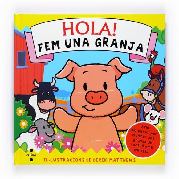 HOLA! FEM UNA GRANJA | 9788466125956 | WILLIAMS, RACHEL | Llibreria L'Altell - Llibreria Online de Banyoles | Comprar llibres en català i castellà online - Llibreria de Girona