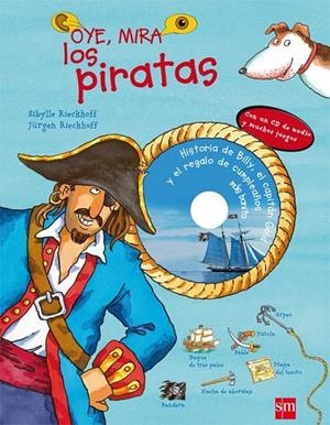 OYE, MIRA LOS PIRATAS | 9788467541007 | RIECKHOFF, SIBYLLE | Llibreria Online de Banyoles | Comprar llibres en català i castellà online