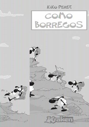 COMO BORREGOS | 9788492534210 | PÉREZ,KIKO | Llibreria Online de Banyoles | Comprar llibres en català i castellà online