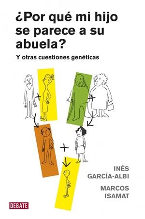 POR QUE MI HIJO SE PARECE A SU ABUELA ? | 9788483069028 | GARCÍA-ALBÍ, INÉS | Llibreria L'Altell - Llibreria Online de Banyoles | Comprar llibres en català i castellà online - Llibreria de Girona