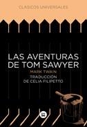 AVENTURAS DE TOM SAWYER, LAS | 9788483431092 | TWAIN, MARK | Llibreria Online de Banyoles | Comprar llibres en català i castellà online