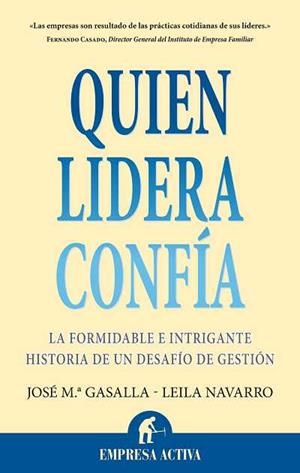 QUIEN LIDERA CONFIA | 9788492452620 | NAVARRO, LEILA;GASALLA, JOSÉ, Mª | Llibreria Online de Banyoles | Comprar llibres en català i castellà online