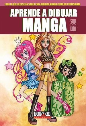 APRENDE A DIBUJAR MANGA Nº4: DIBUJA EL MEJOR MANGA | 9788492458943 | DORAN, COLLEN | Llibreria L'Altell - Llibreria Online de Banyoles | Comprar llibres en català i castellà online - Llibreria de Girona