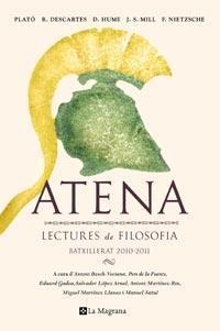 ATENA.LECTURES DE FILOSOFIA BATXILLERAT 2010-2011 | 9788482649856 | A.A.V.V. | Llibreria Online de Banyoles | Comprar llibres en català i castellà online