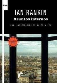 ASUNTOS INTERNOS | 9788498678727 | RANKIN,IAN | Llibreria Online de Banyoles | Comprar llibres en català i castellà online