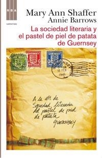 SOCIEDAD LITERARIA Y EL PASTEL DE PIEL DE PATATA DE GUERNSEY | 9788498678765 | SHAFFER,MARY ANN;BARROWS,ANNIE | Llibreria Online de Banyoles | Comprar llibres en català i castellà online