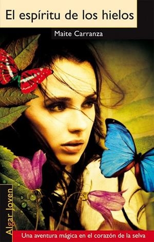 ESPÍRITU DE LOS HIELOS, EL | 9788498452372 | CARRANZA, MAITE | Llibreria Online de Banyoles | Comprar llibres en català i castellà online