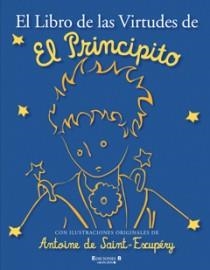 LIBRO DE LAS VIRTUDES DE EL PRINCIPITO,EL | 9788466645218 | A.A.V.V. | Llibreria L'Altell - Llibreria Online de Banyoles | Comprar llibres en català i castellà online - Llibreria de Girona