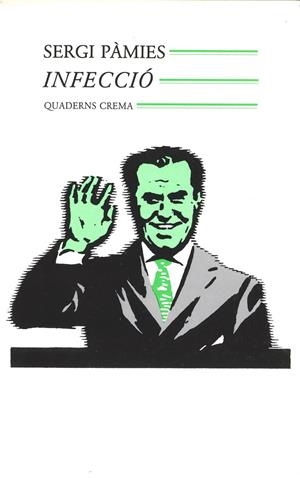 INFECCIO | 9788477270065 | PAMIES, SERGI | Llibreria Online de Banyoles | Comprar llibres en català i castellà online