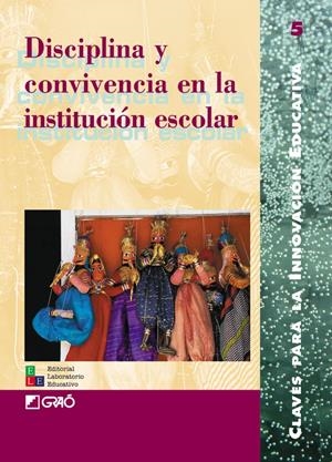 DISCIPLINA Y CONVIVENCIA EN LA INSTITUCIÓN ESCOLAR | 9788478272396 | A.A.V.V. | Llibreria L'Altell - Llibreria Online de Banyoles | Comprar llibres en català i castellà online - Llibreria de Girona