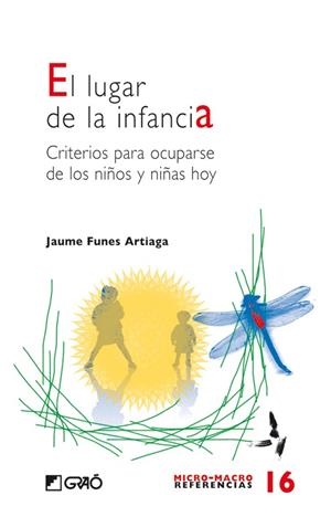 LUGAR DE LA INFANCIA, EL | 9788478276219 | FUNES, JAUME | Llibreria L'Altell - Llibreria Online de Banyoles | Comprar llibres en català i castellà online - Llibreria de Girona