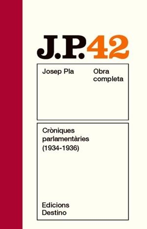 CRÒNIQUES PARLAMENTÀRIES(1934-1936) | 9788497101820 | PLA, JOSEP | Llibreria Online de Banyoles | Comprar llibres en català i castellà online