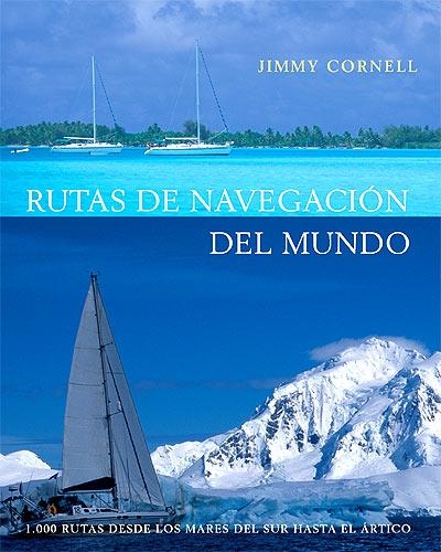RUTAS DE NAVEGACIÓN DEL MUNDO | 9788426137531 | CORNELL,JIMMY | Llibreria Online de Banyoles | Comprar llibres en català i castellà online