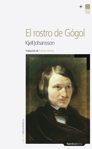 ROSTRO DE GÓGOL, EL | 9788492683321 | JOHANSSON, KJELL | Llibreria Online de Banyoles | Comprar llibres en català i castellà online