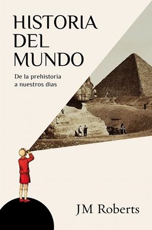 HISTORIA DEL MUNDO. DE LA PREHISTORIA A NUESTROS DÍAS | 9788483069325 | ROBERTS, J.M. | Llibreria L'Altell - Llibreria Online de Banyoles | Comprar llibres en català i castellà online - Llibreria de Girona