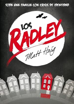 RADLEY, LOS | 9788439723301 | HAIG, MATT | Llibreria Online de Banyoles | Comprar llibres en català i castellà online