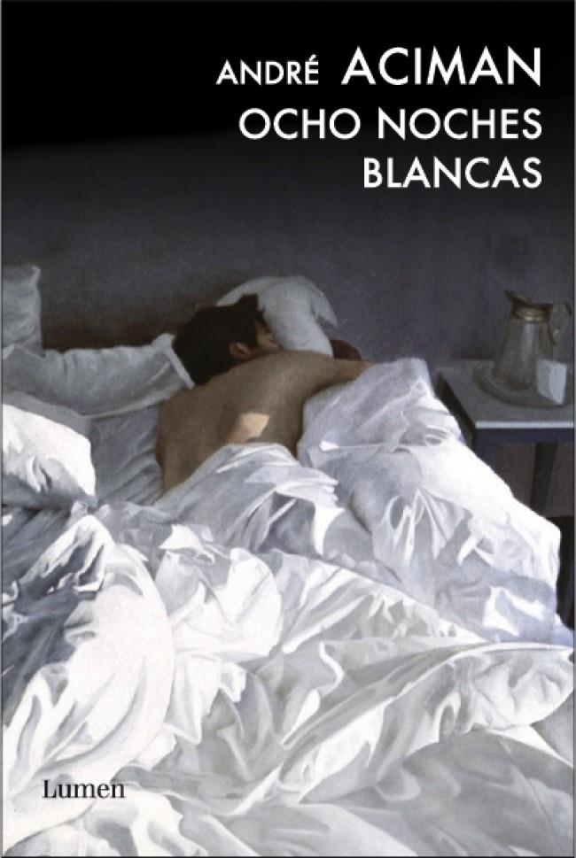OCHO NOCHES BLANCAS | 9788426418531 | ACIMAN, ANDRÉ | Llibreria L'Altell - Llibreria Online de Banyoles | Comprar llibres en català i castellà online - Llibreria de Girona