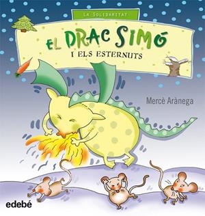 EL DRAC SIMÓ (1) I ELS ESTERNUTS | 9788423663767 | ARÀNEGA, MERCÈ | Llibreria L'Altell - Llibreria Online de Banyoles | Comprar llibres en català i castellà online - Llibreria de Girona