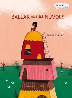 BALLAR AMB ELS NUVOLS | 9788493746988 | STARKOFF, VANINA | Llibreria L'Altell - Llibreria Online de Banyoles | Comprar llibres en català i castellà online - Llibreria de Girona