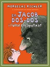 EN JACOB DOS-DOS I L'ULLAL ENCAPUTXAT | 9788489625778 | RICHLER, MORDECAI;PETRICIC,DUSAN(IL·LUS) | Llibreria L'Altell - Llibreria Online de Banyoles | Comprar llibres en català i castellà online - Llibreria de Girona