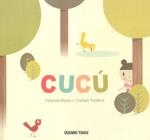 CUCÚ | 9786074002591 | REYES,YOLANDA;TURDER,CRISTIAN | Llibreria L'Altell - Llibreria Online de Banyoles | Comprar llibres en català i castellà online - Llibreria de Girona