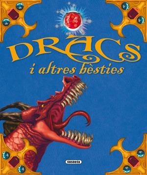 DRACS I ALTRES BÈSTIES | 9788467701524 | A.A.V.V. | Llibreria Online de Banyoles | Comprar llibres en català i castellà online