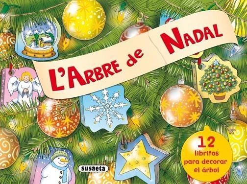 ARBRE DE NADAL, L' | 9788467706802 | CHAPMAN, GILLIAN | Llibreria L'Altell - Llibreria Online de Banyoles | Comprar llibres en català i castellà online - Llibreria de Girona