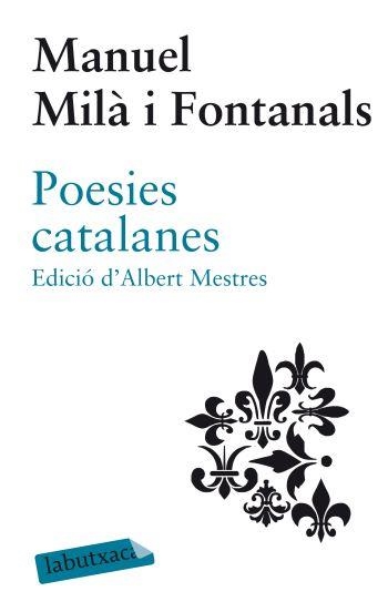 POESIES CATALANES | 9788499302140 | MILÀ I FONTANALS, MANUEL | Llibreria Online de Banyoles | Comprar llibres en català i castellà online