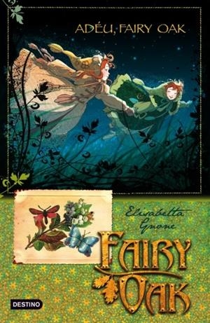 ADÉU, FAIRY OAK! | 9788499322933 | GNONE, ELISABETTA | Llibreria Online de Banyoles | Comprar llibres en català i castellà online