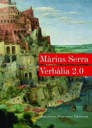 VERBÀLIA 2.0. | 9788497876766 | SERRA, MÀRIUS | Llibreria L'Altell - Llibreria Online de Banyoles | Comprar llibres en català i castellà online - Llibreria de Girona