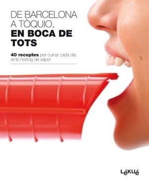 DE BARCELONA A TÒKIO. EN BOCA DE TOTS | 9788496599819 | LÉKUÉ, S. L./DIVERSOS AUTORS | Llibreria Online de Banyoles | Comprar llibres en català i castellà online
