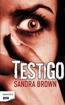 TESTIGO | 9788498723885 | BROWN, SANDRA | Llibreria L'Altell - Llibreria Online de Banyoles | Comprar llibres en català i castellà online - Llibreria de Girona