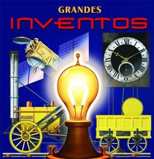 GRANDES INVENTOS | 9788448830564 | OXLADE * BULL | Llibreria Online de Banyoles | Comprar llibres en català i castellà online