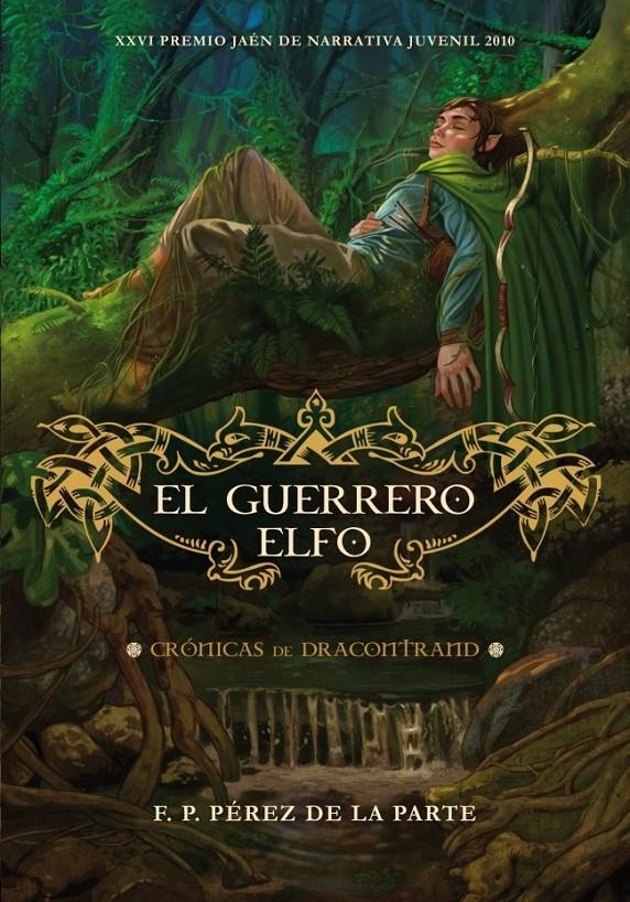 GUERRERO ELFO, EL | 9788484416821 | PEREZ DE LA PARTE, FRANCISCO DE PAULA | Llibreria L'Altell - Llibreria Online de Banyoles | Comprar llibres en català i castellà online - Llibreria de Girona