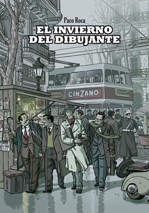 INVIERNO DEL DIBUJANTE, EL | 9788492769810 | ROCA, PACO | Llibreria Online de Banyoles | Comprar llibres en català i castellà online