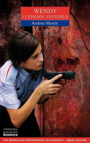 WENDY I L'ENEMIC INVISIBLE | 9788498248173 | MARTIN, ANDREU | Llibreria Online de Banyoles | Comprar llibres en català i castellà online
