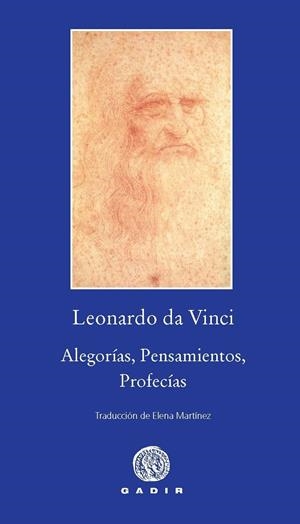 ALEGORIAS, PENSAMIENTOS, PROFECIAS | 9788496974616 | VINCI, LEONARDO DA | Llibreria Online de Banyoles | Comprar llibres en català i castellà online