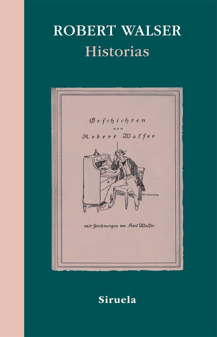 HISTORIAS | 9788498413908 | WALSER, ROBERT | Llibreria Online de Banyoles | Comprar llibres en català i castellà online