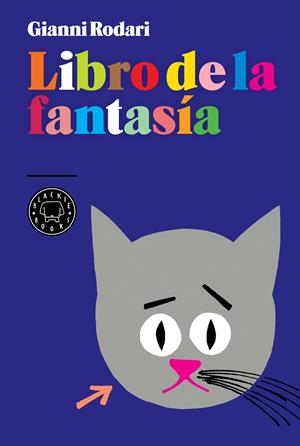 LIBRO DE LA FANTASIA | 9788493827243 | RODARI, GIANNI | Llibreria Online de Banyoles | Comprar llibres en català i castellà online