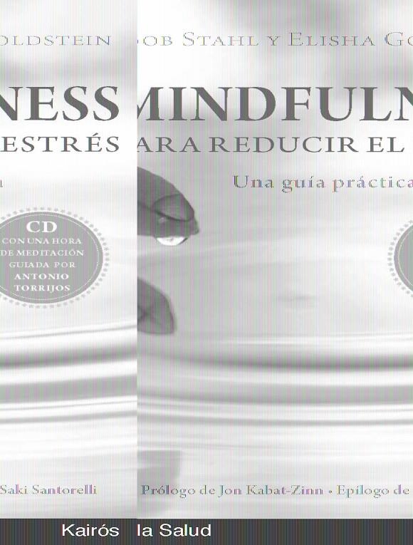 MINDFULNESS PARA REDUCIR EL ESTRÉS | 9788472457614 | STAHL,B;GOLDSTEIN,ELISHA | Llibreria L'Altell - Llibreria Online de Banyoles | Comprar llibres en català i castellà online - Llibreria de Girona