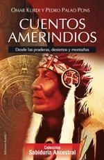 CUENTOS AMERINDIOS | 9788496112070 | PALAO PONS, PEDRO/KURDI, OMAR | Llibreria L'Altell - Llibreria Online de Banyoles | Comprar llibres en català i castellà online - Llibreria de Girona
