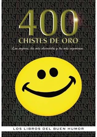 400 CHISTES DE ORO | 9788492716654 | AA.VV | Llibreria L'Altell - Llibreria Online de Banyoles | Comprar llibres en català i castellà online - Llibreria de Girona