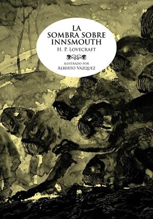 SOMBRA SOBRE INNSMOUTH, LA | 9788492769926 | LOVECRAFT, HP | Llibreria L'Altell - Llibreria Online de Banyoles | Comprar llibres en català i castellà online - Llibreria de Girona