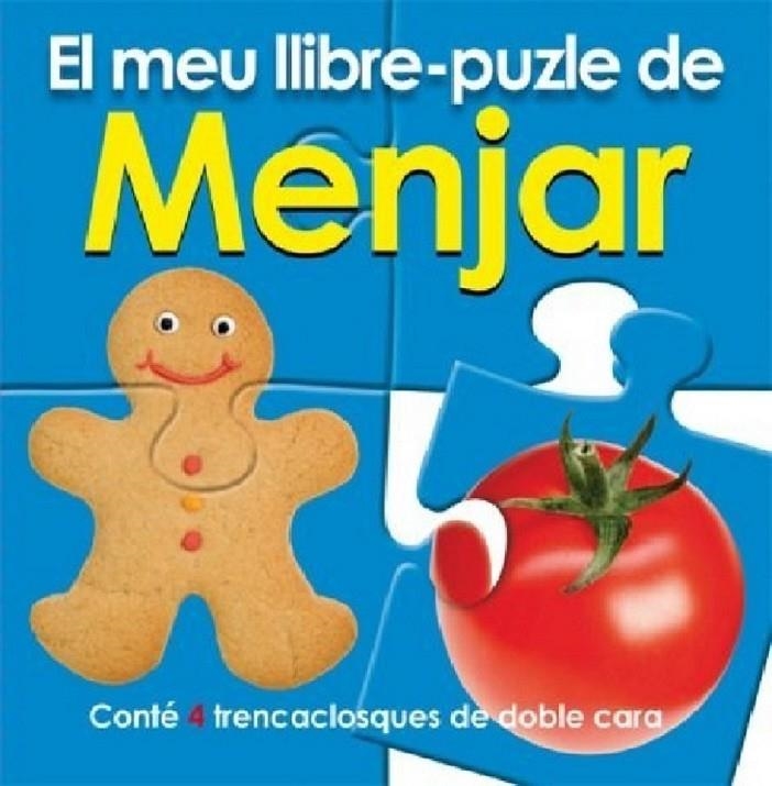 MEU LLIBRE PUZZLE DE MENJAR, EL | 9788479426637 | PRIDDY, ROGER | Llibreria L'Altell - Llibreria Online de Banyoles | Comprar llibres en català i castellà online - Llibreria de Girona