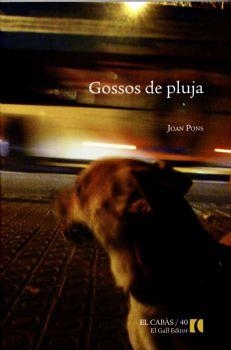 GOSSOS DE PLUJA | 9788492574643 | PONS, JOAN | Llibreria Online de Banyoles | Comprar llibres en català i castellà online