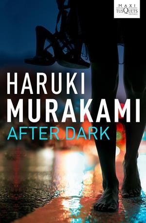 AFTER DARK (TAPA DURA) | 9788483835470 | MURAKAMI, HARUKI | Llibreria L'Altell - Llibreria Online de Banyoles | Comprar llibres en català i castellà online - Llibreria de Girona