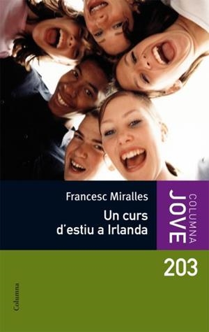UN CURS D´ESTIU A IRLANDA | 9788466410250 | MIRALLES,FRANCESC | Llibreria L'Altell - Llibreria Online de Banyoles | Comprar llibres en català i castellà online - Llibreria de Girona