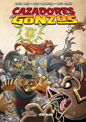 CAZADORES DE GONZOS | 9788492902293 | BONET, ROGER/TARRAGONA, JORDI/GARCIA, DAVID | Llibreria L'Altell - Llibreria Online de Banyoles | Comprar llibres en català i castellà online - Llibreria de Girona