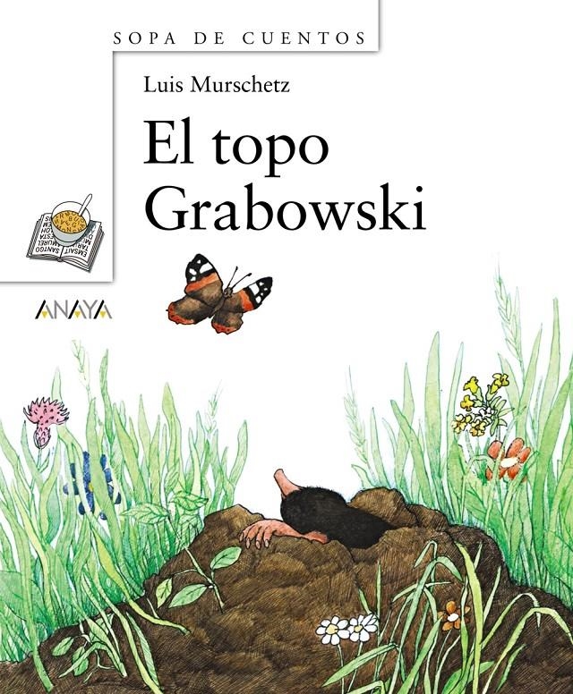 TOPO GRABOWSKI , EL | 9788466762601 | MURSCHETZ, LUIS | Llibreria L'Altell - Llibreria Online de Banyoles | Comprar llibres en català i castellà online - Llibreria de Girona