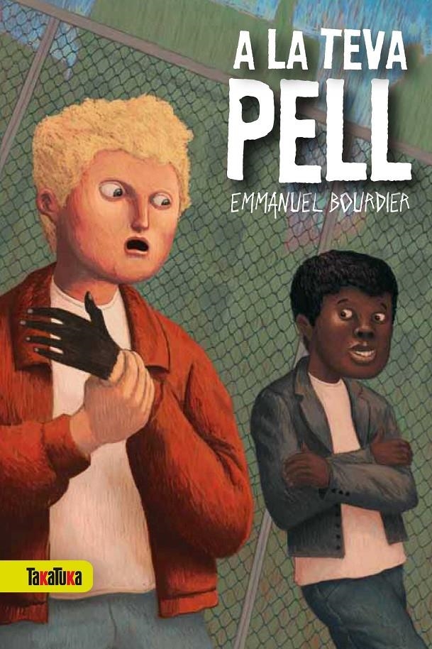 A LA TEVA PELL | 9788492696321 | BOURDIER, EMMANUEL | Llibreria L'Altell - Llibreria Online de Banyoles | Comprar llibres en català i castellà online - Llibreria de Girona